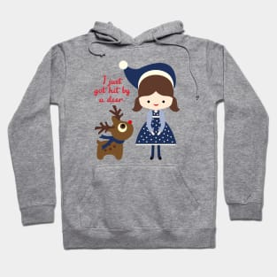 I just got hit by a deer - blue holiday edition Hoodie